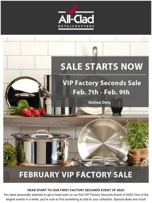 All-Clad: Early Access to First VIP Factory Seconds Event of 2022 | Milled