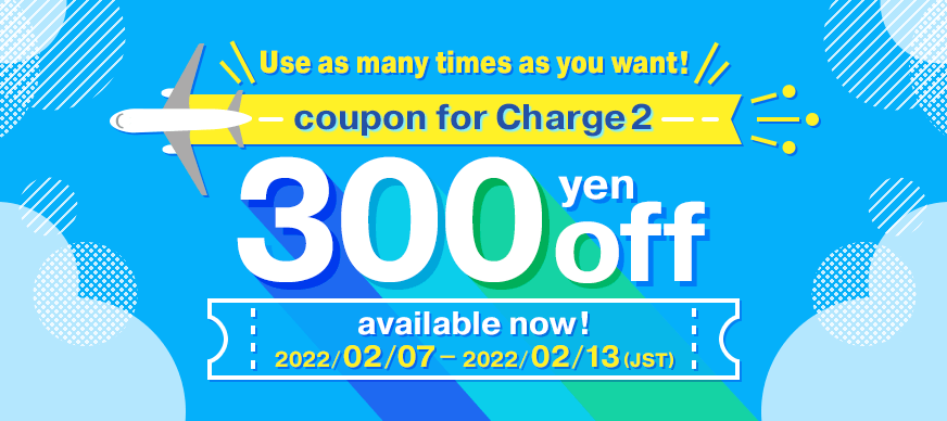 FromJapan Multiple Use 300 Yen Off Coupon For Charge 2 Available 
