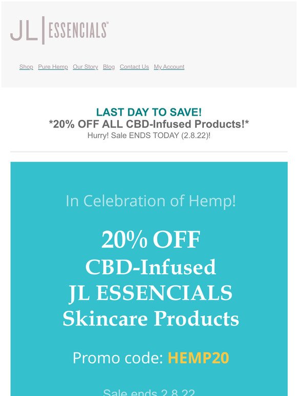 Last Day to Save 20% on CBD-Infused Skincare Products!