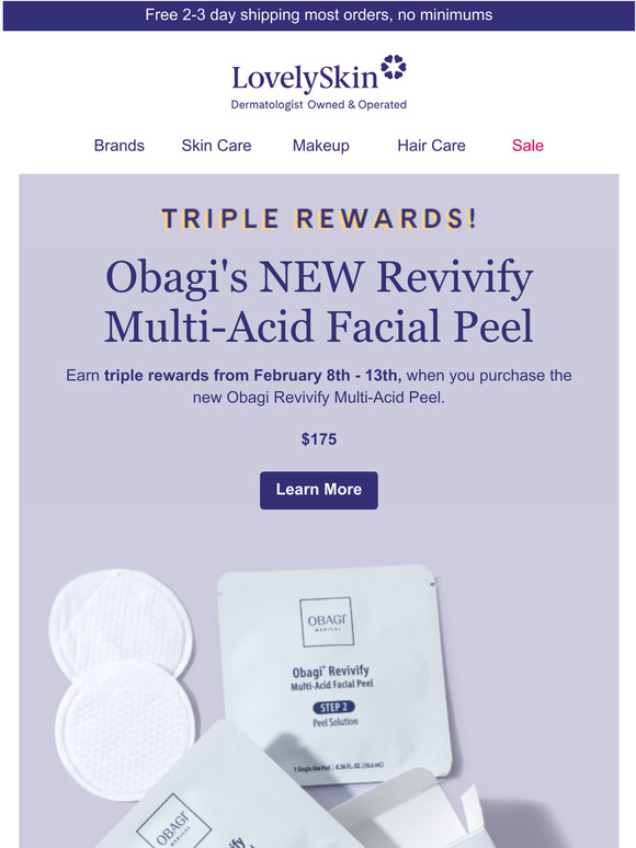 Lovely Skin Introducing Obagi's newest innovation Revivify MultiAcid