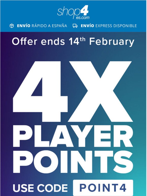  Get 4x Player Points this week!