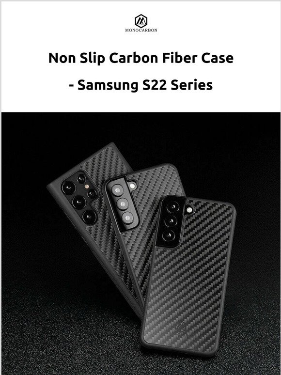 MONOCARBON Released - Samsung S22 Series Carbon Fiber Case