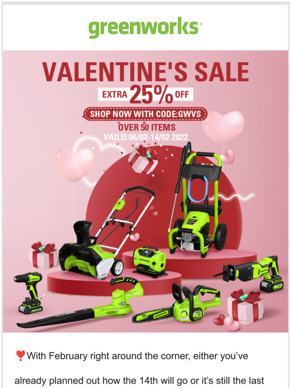 Greenworks Exclusive Valentine's Sale Guide