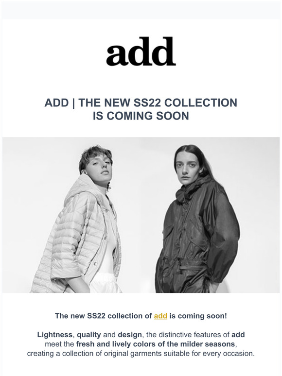 The New SS22 Add Collection is coming soon!