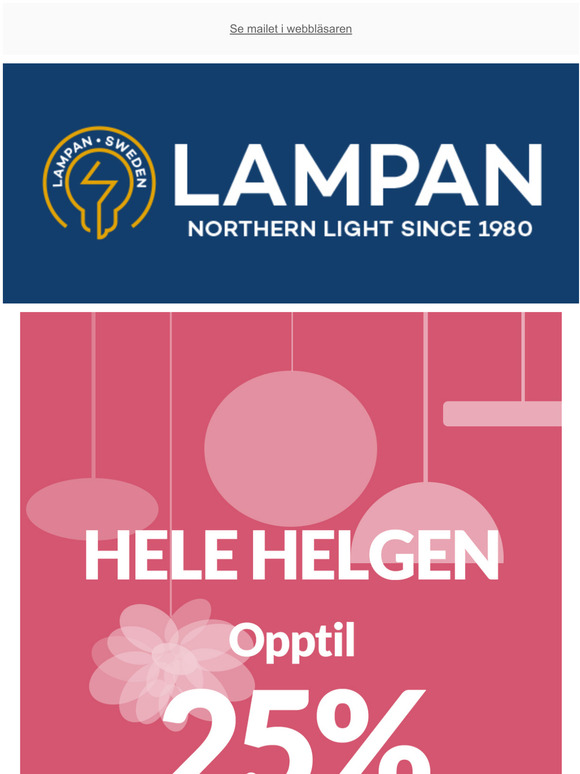 Vi feirer kjrligheten til lys! Opptil 25 % rabatt