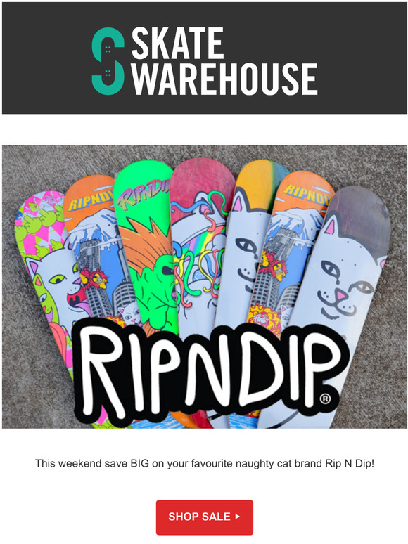 RIP 'N' DIP Sale!