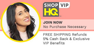 ShopHQ VIP™ - Join Now with No Purchase Necessary, Free Shipping Refunds, 5% Cash Back & Exclusive VIP Benefits