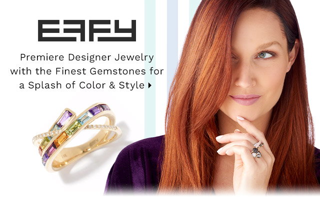 EFFY - Premiere Designer Jewelry with the Finest Gemstones for a Splash of Color & Style - Ft. 201-086