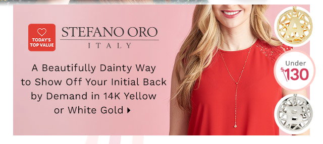 Stefano Oro - A Beautifully Dainty Way to Show Off Your Initial Back by Demand in 14K Yellow or White Gold - Under $130 - Ft. 198-168
