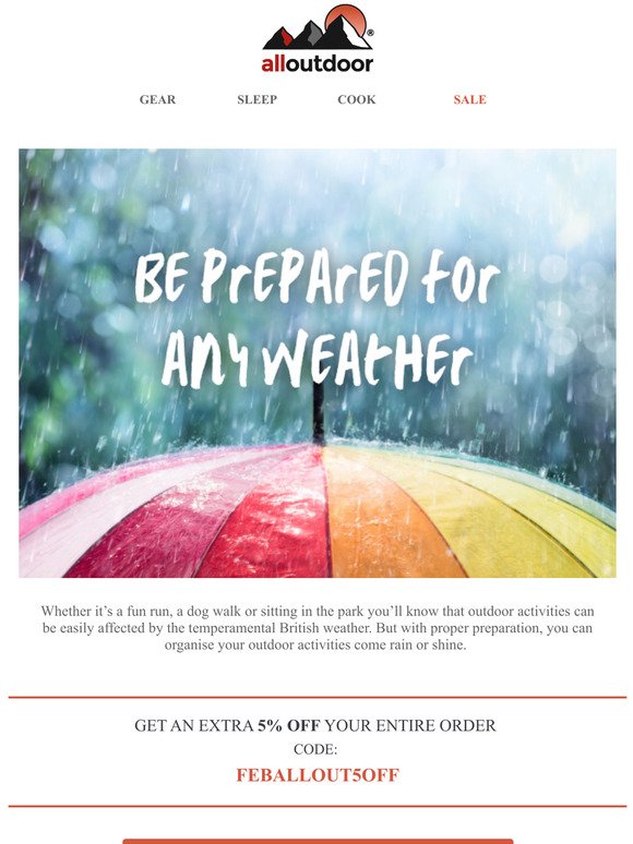Be prepared whatever the weather