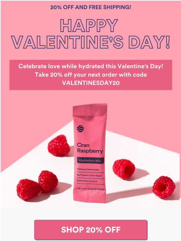 Happy Valentine's Day - Take 20% Off!