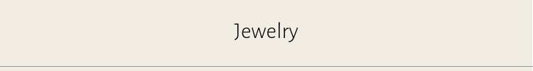 Jewelry