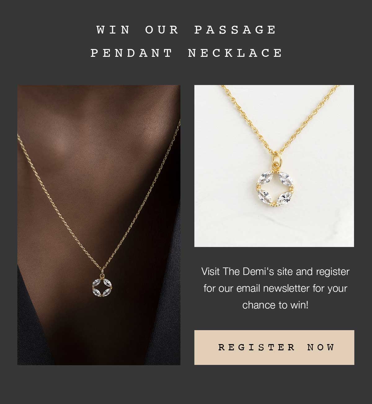 Win our Passage Pendant Necklace