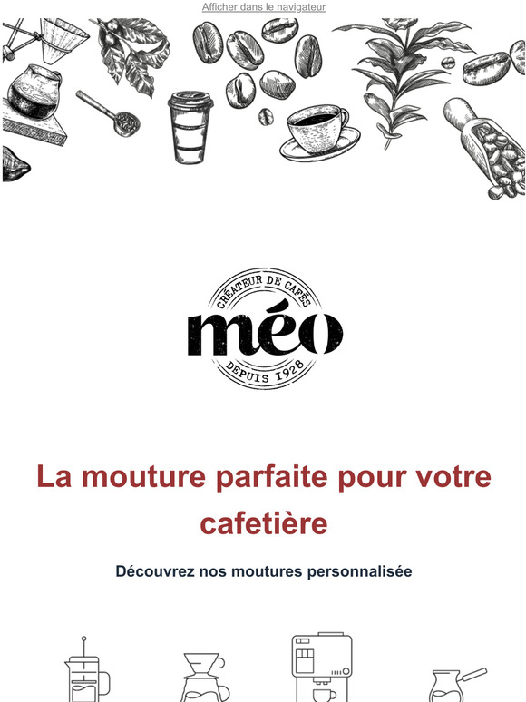 NOUVEAU  Choisissez votre mouture et personnalisez votre commande