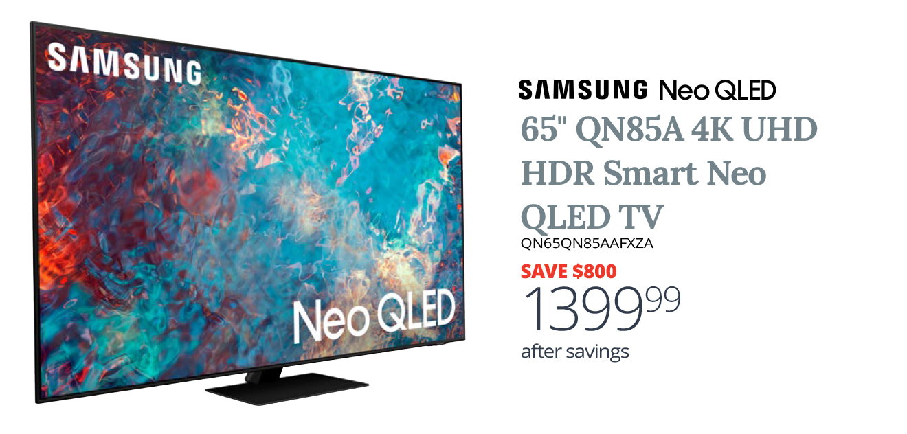 Samsung 65" QN85A 4K UHD HDR Smart Neo QLED TV - Save $800, $1399.99
