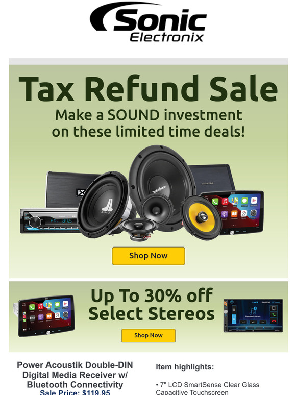 Sonic Electronix: Make Your Refund Last: Massive Deals On Our Hottest