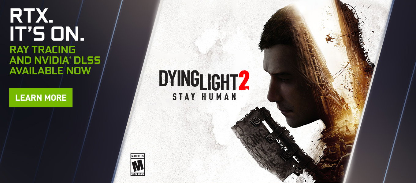 RTX ON - Dying Light 2