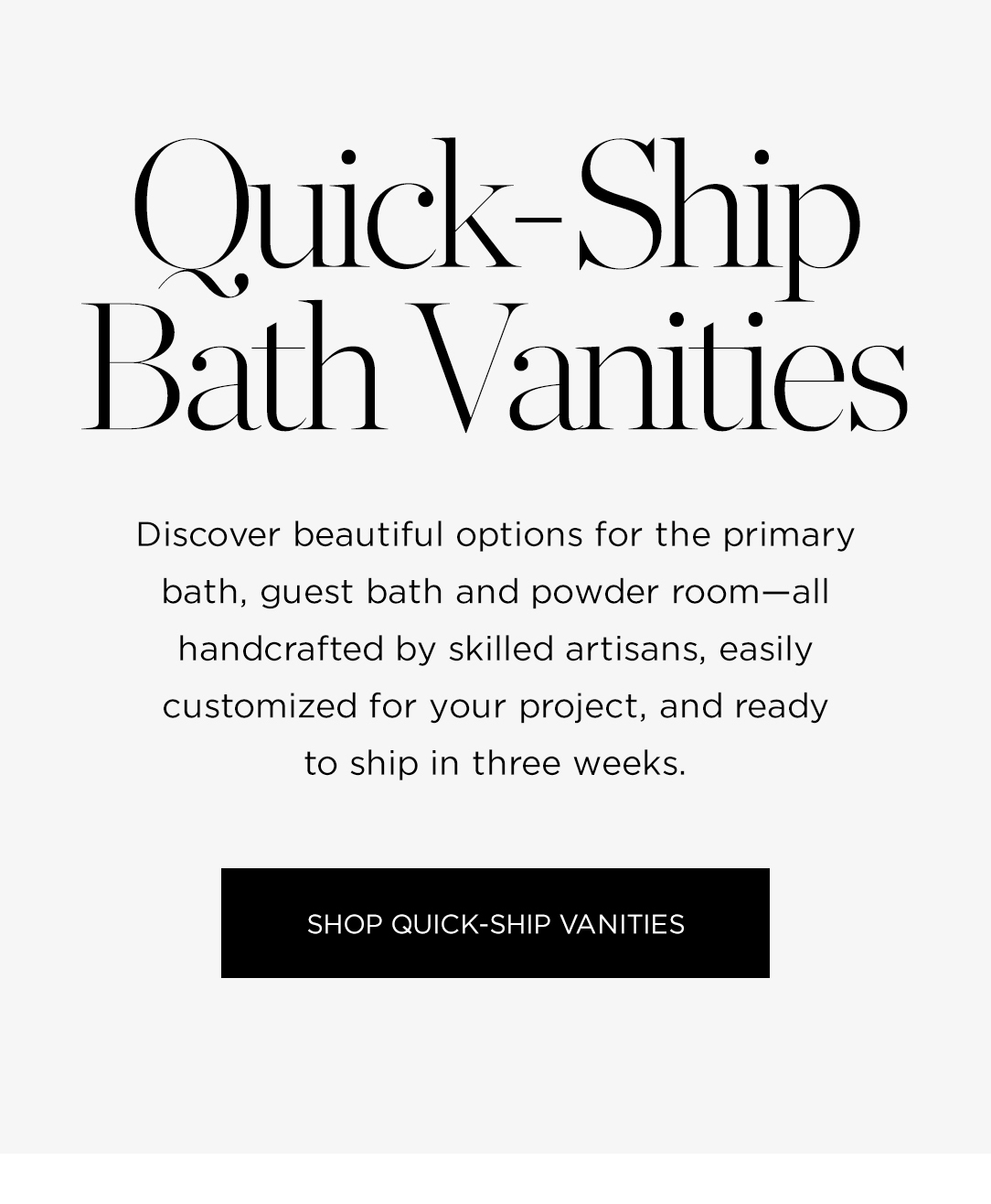 Waterworks QuickShip Bath Vanities Milled