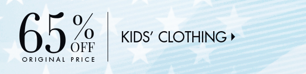 65% Off Original Price Kids’ Clothing