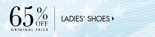 65% Off Original Price Ladies’ Shoes