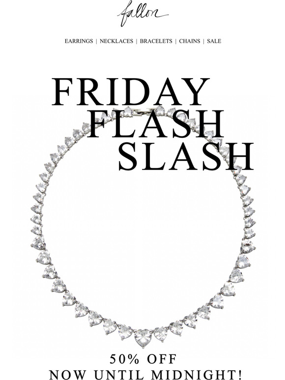 FRIDAY FLASH SLASH
