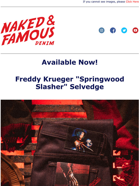 Naked And Famous Denim IT S HERE The Freddy Krueger Springwood Slasher Selvedge Milled