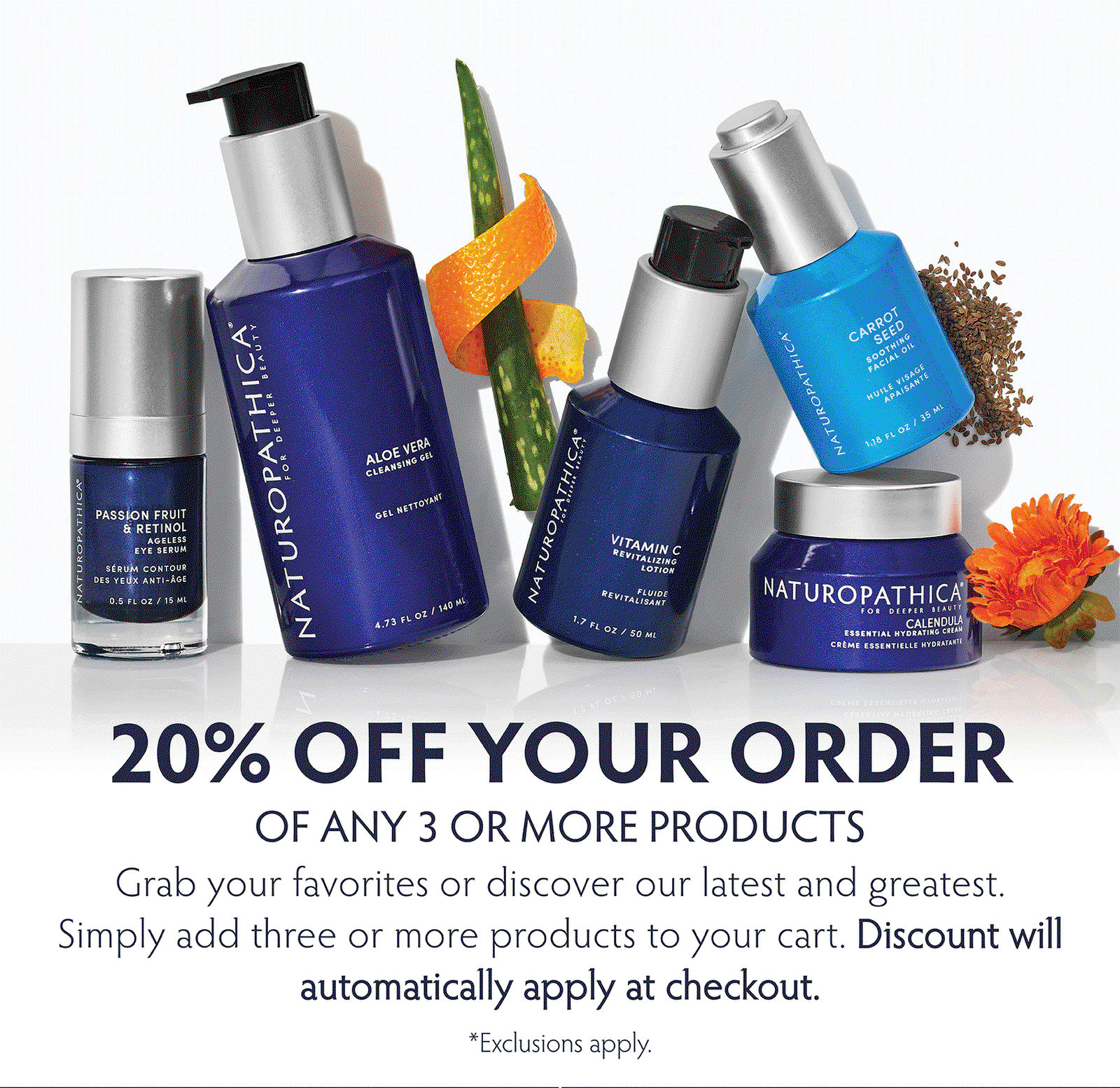 20% OFF YOUR ORDER OF ANY 3 OR MORE PRODUCTS