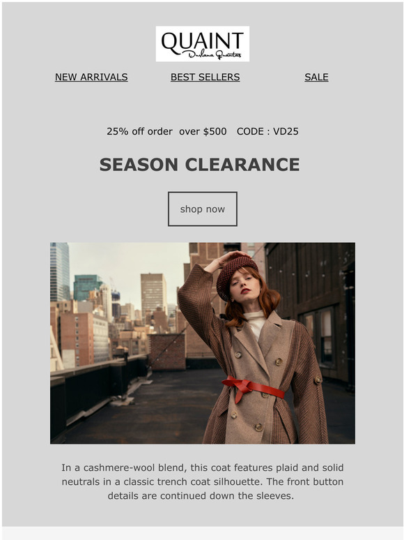 Shop end of season CLEARANCE25% off order  over $500CODEVD25