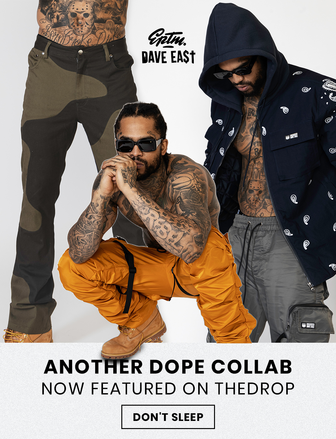 TheDrop.com: Drop Alert Dave East x EPTM Collab