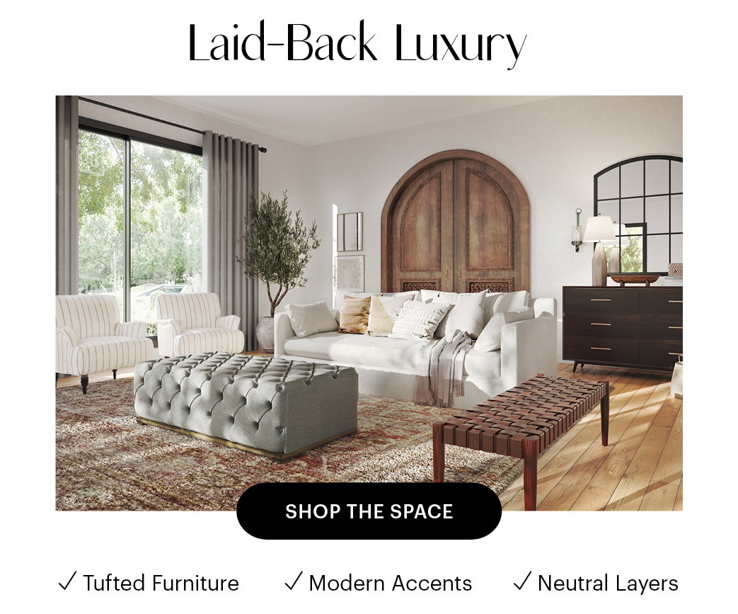 laid back luxury