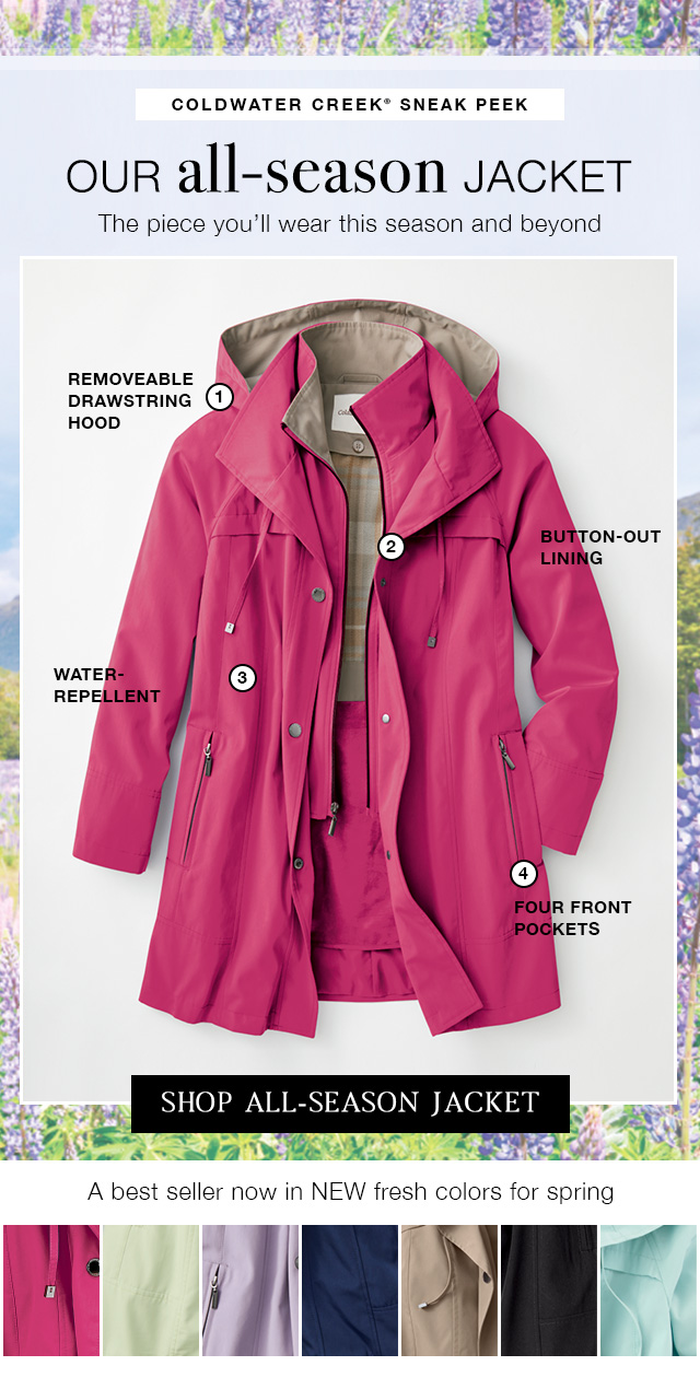 Coldwater Creek Our AllSeason Jacket in NEW colors for Spring Milled