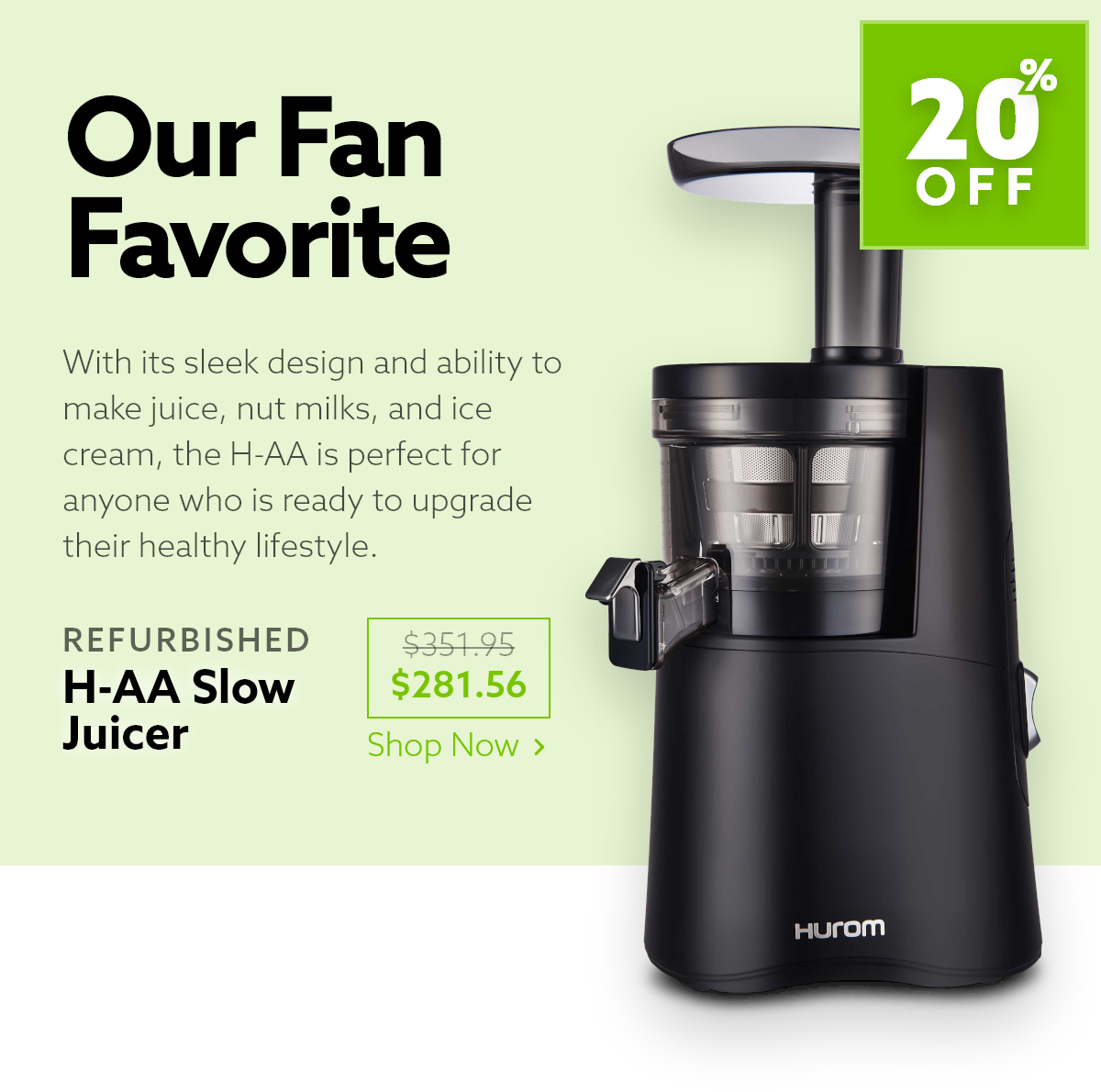 Hurom H-AA - vertical juicer for freshly squeezed juices