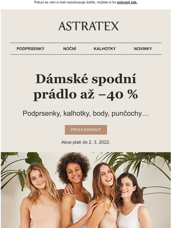 Pro dmy! A 40 % na podprsenky, kalhotky, body a dal nezbytnosti.