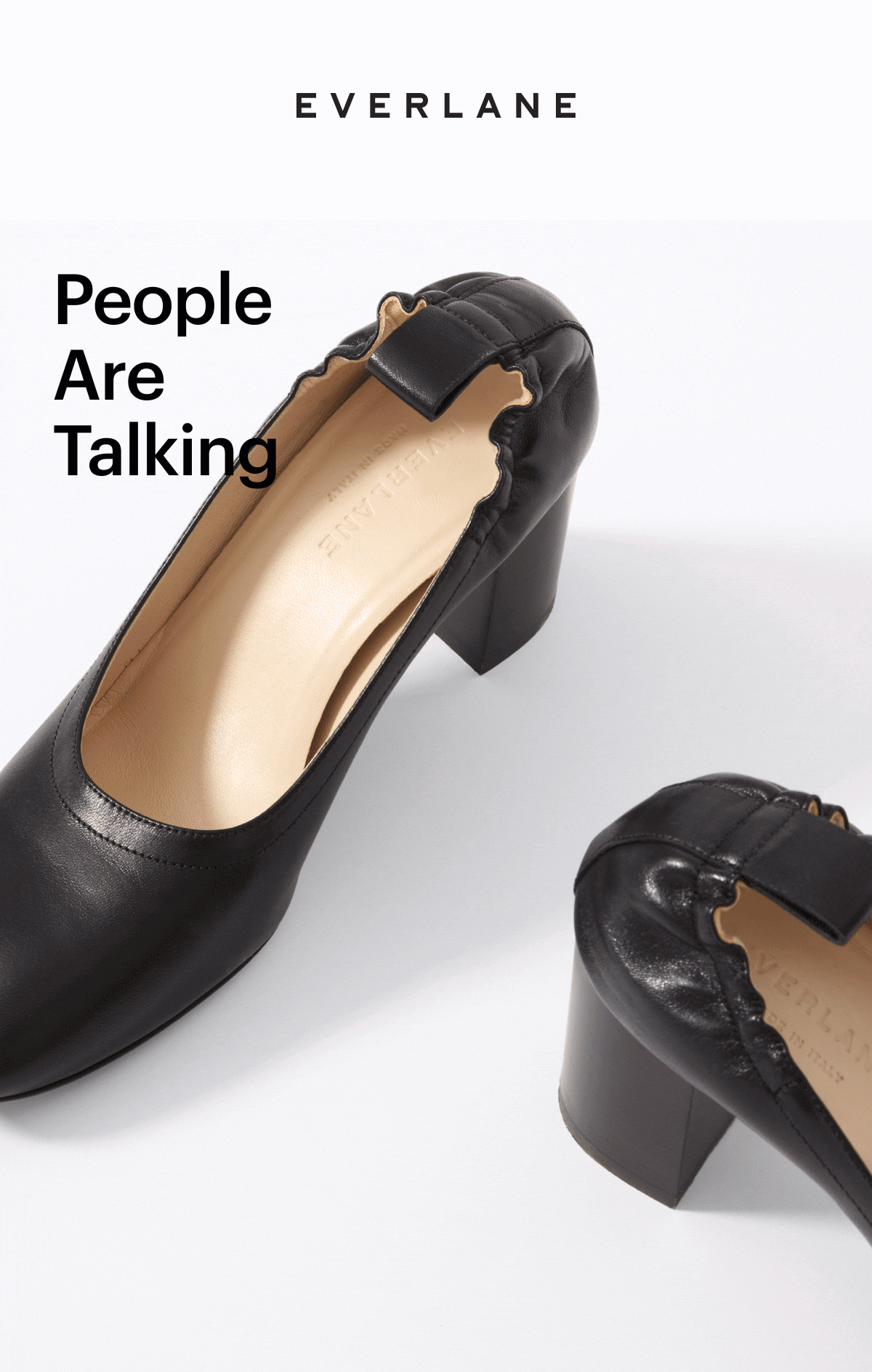 EVERLANE
PEOPLE ARE TALKING