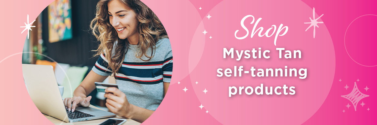 SHOP MYSTIC TAN SELF-TANNERS