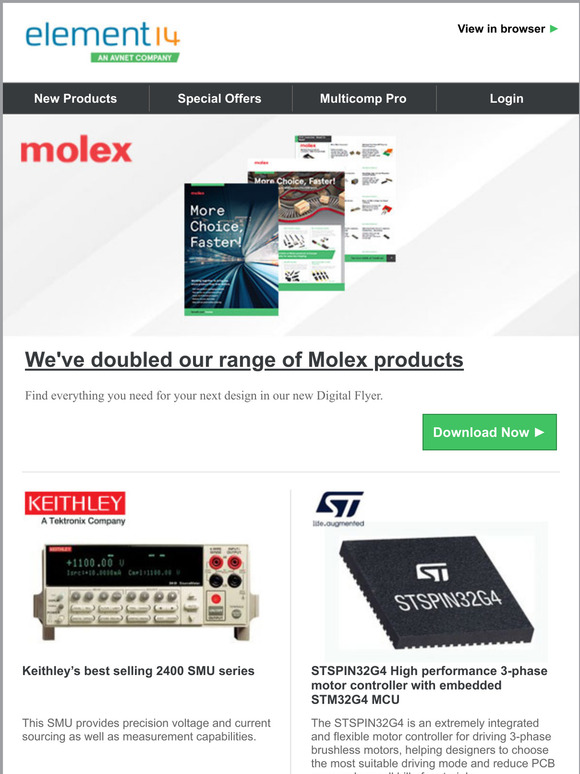 Great selection of new products featuring Molex, Keithley & more