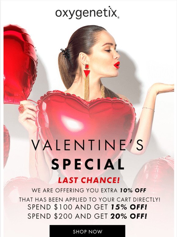 Last Chance! Save with Our Valentine's Special! 