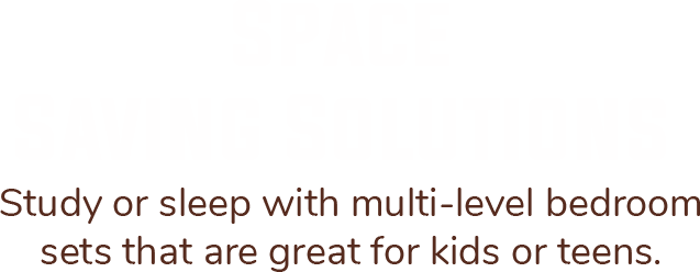 Space Saving Solutions