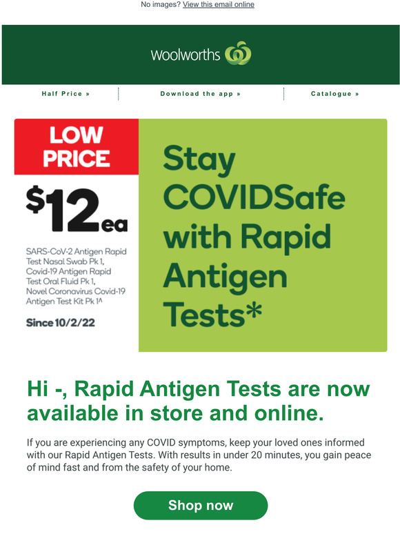 Woolworths Stay COVIDSafe with Rapid Antigen Tests. Milled