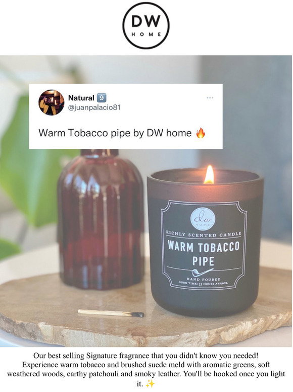 DW Home: We're OBSESSED with Warm Tobacco Pipe