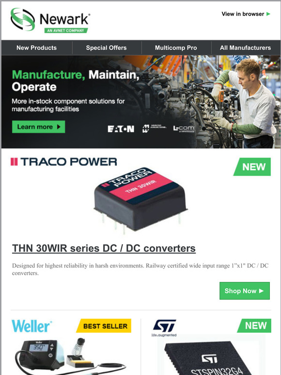 Great selection of new products featuring TRACOPOWER, WELLER & more