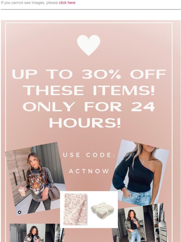 DEAL OF THE DAY! UP TO 30% THESE ITEMS!