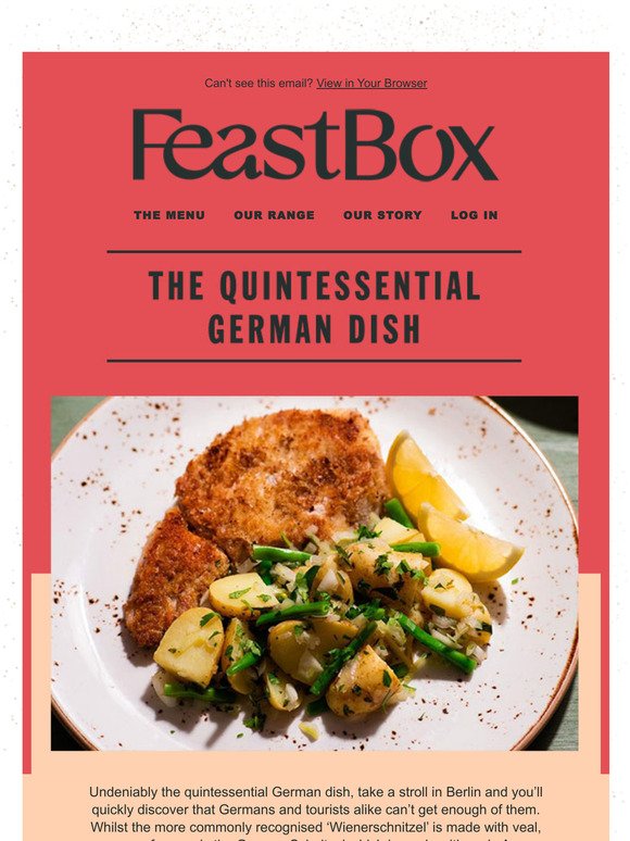 Get a taste of Germany with our Schnitzel