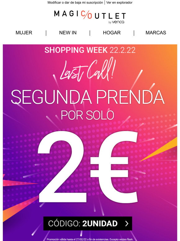 Magic Outlet: [LAST CALL Shopping Week ] Cooorre por tu segunda prenda a  2\u003e\u003e | Milled