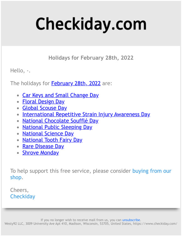 Checkiday Holidays for February 28th, 2022! Milled