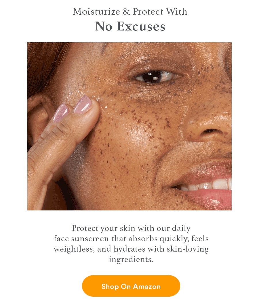 Shop On Amazon: Moisturize & Protect With No Excuses
