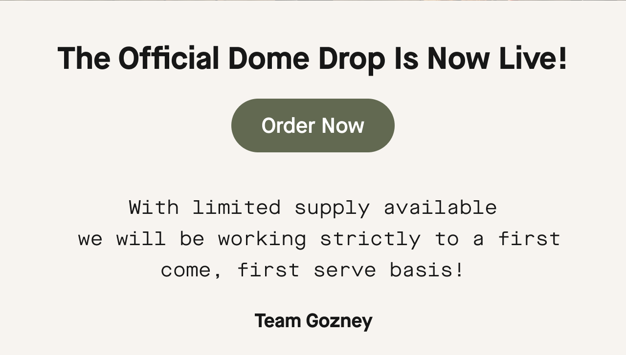 The official Dome Drop sales open!