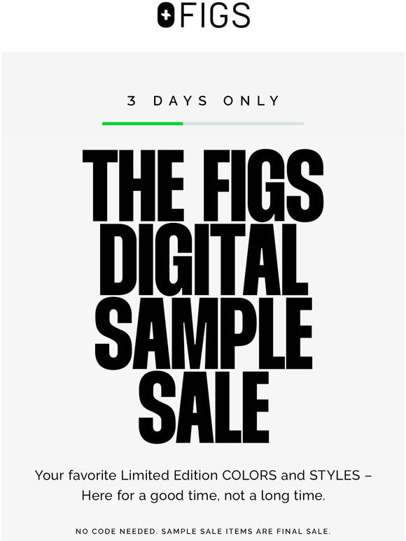 FIGS FIGS DIGITAL SAMPLE SALE 3 DAYS ONLY Milled