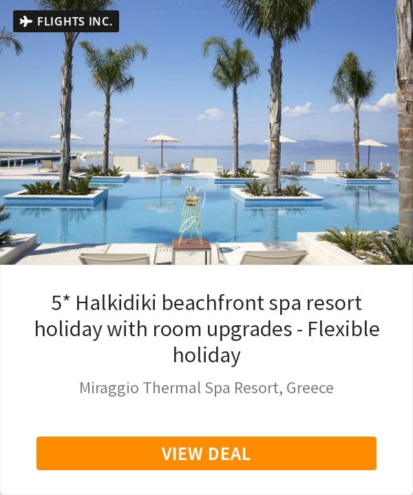 5* Halkidiki beachfront spa resort holiday with room upgrades - Flexible holiday