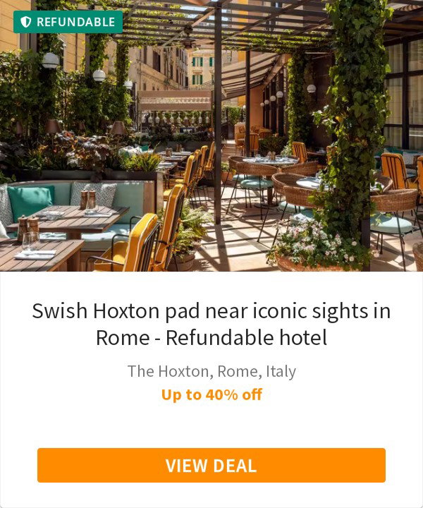 Swish Hoxton pad near iconic sights in Rome - Refundable hotel